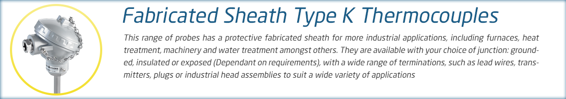 Fabricated Sheath Thermocouple Range