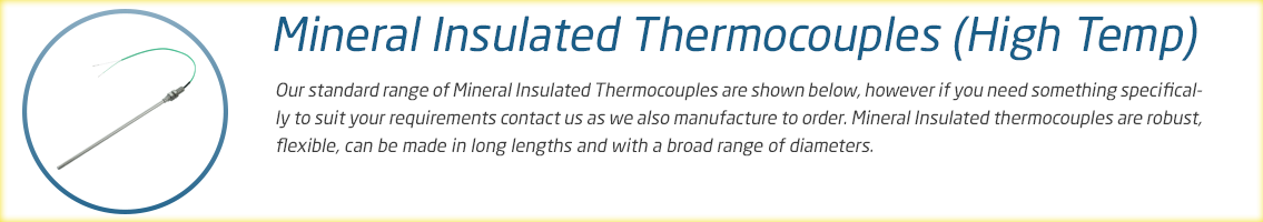 Mineral Insulated High Temp Thermocouple Range